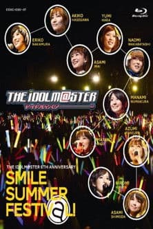 Pôster oficial do dorama THE IDOLM@STER 6th ANNIVERSARY SMILE SUMMER FESTIV@L em português