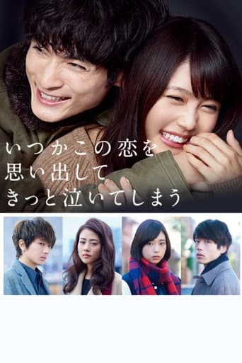 Pôster oficial do dorama Itsuka Kono Koi wo Omoidashite Kitto Naite Shimau em português