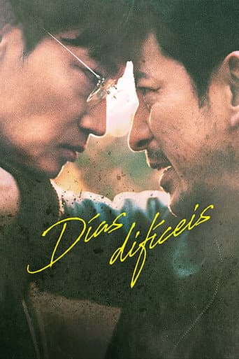 Pôster oficial do dorama Dias Difíceis em português