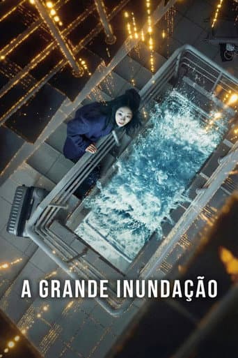 Pôster oficial do dorama A Grande Inundação em português