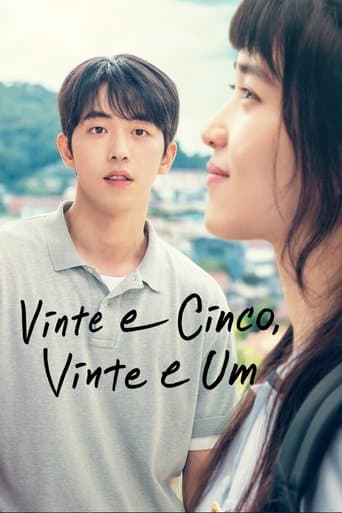 Pôster oficial do dorama Vinte e Cinco, Vinte e Um em português