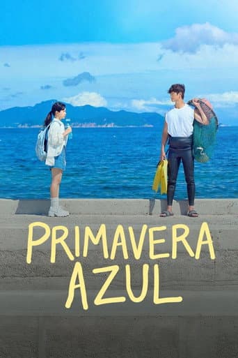Pôster oficial do dorama Primavera Azul em português
