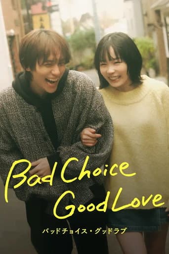 Pôster oficial do dorama Bad Choice Good Love em português