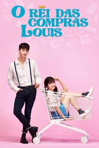 Pôster oficial do dorama O Rei das Compras Louis em português