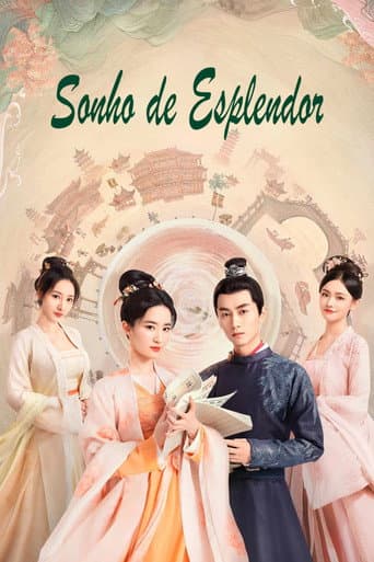 Pôster oficial do dorama Sonho de Esplendor em português