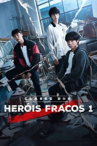 Pôster oficial do dorama Classe dos Heróis Fracos em português