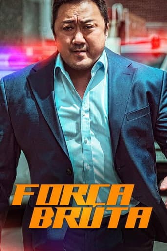 Pôster oficial do dorama Força Bruta em português