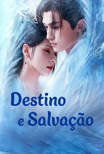 Pôster oficial do dorama Destino e Salvação em português