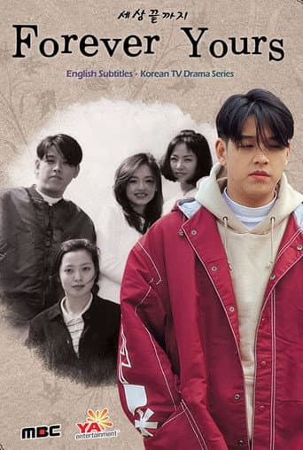 Pôster oficial do dorama Forever Yours em português