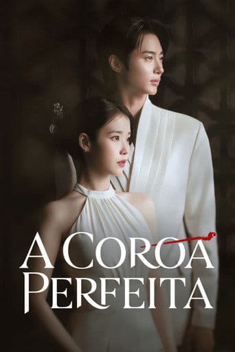 Pôster oficial do dorama A Coroa Perfeita em português