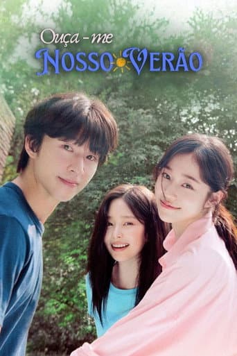 Pôster oficial do dorama Ouça-me: Nosso Verão em português