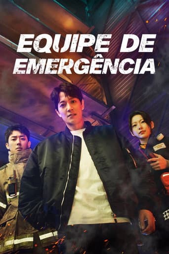 Pôster oficial do dorama Equipe de Emergência em português